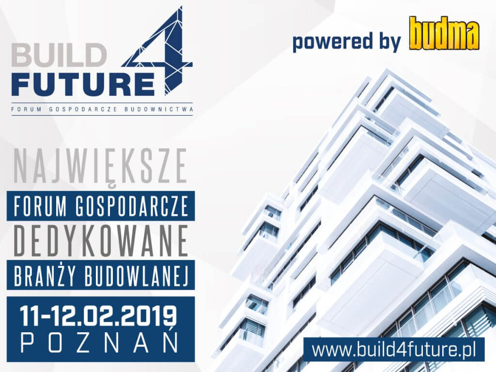 III edycja Forum Gospodarczego Budownictwa „Build4Future”