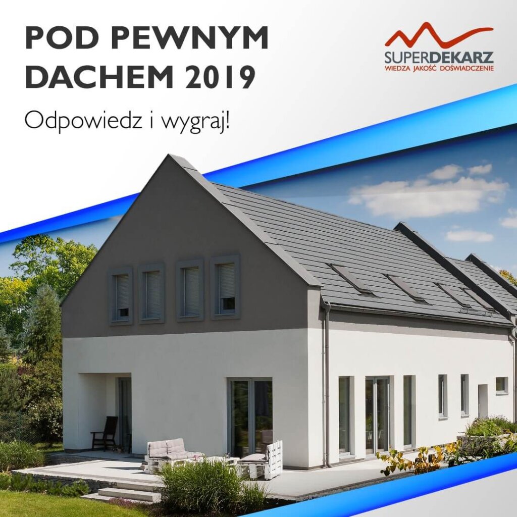 ogólnopolskie badanie dotyczące trendów na dachach w 2019 roku
